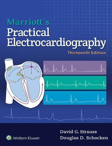 Marriotts Practical Electrocardiography 13Th Edition