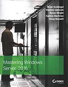 Mastering Windows Server 2016