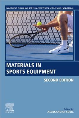 Materials In Sports Equipment 2Nd Edition