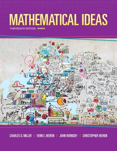 Mathematical Ideas 13th Edition by Charles D. Miller