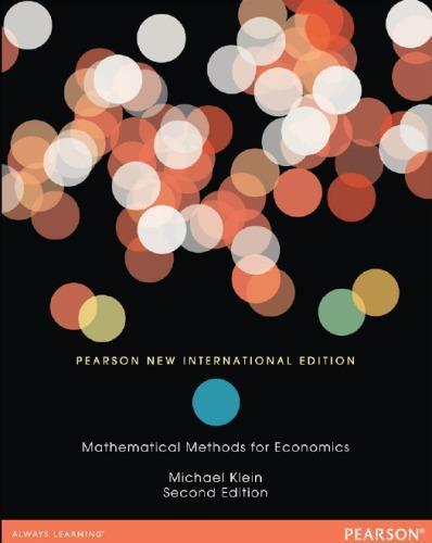 Mathematical Methods For Economics 2Nd Edition