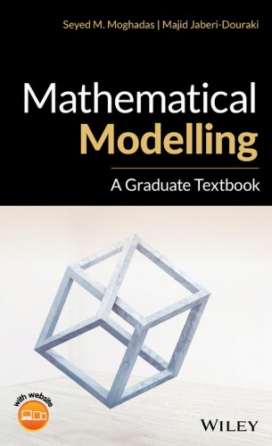 Mathematical Modelling: A Graduate Textbook