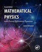 Mathematical Physics with Partial Differential Equations (Second Edition)