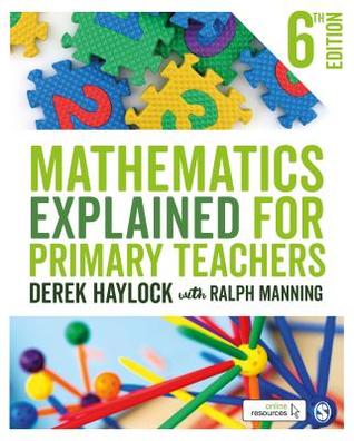 Mathematics Explained For Primary Teachers 6Th Edition 1