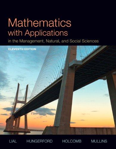 Mathematics With Applications In The Management Natural And Social Sciences 11Th Edition