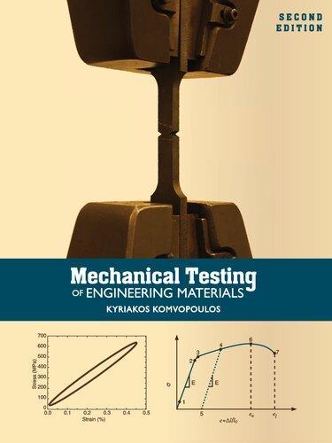 Mechanical Testing Of Engineering Materials 2Nd Edition