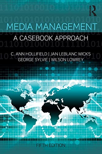 Media Management: A Casebook Approach (Routledge Communication Series) 5th Edition