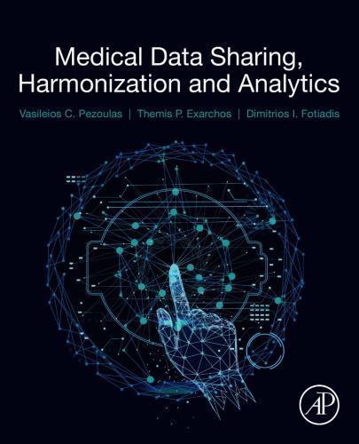 Medical Data Sharing Harmonization And Analytics