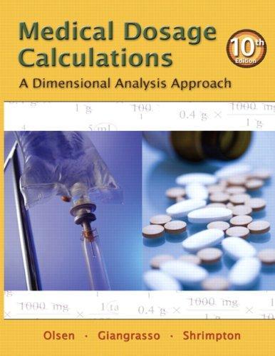 Medical Dosage Calculations A Dimensional Analysis Approach 10Th Edition