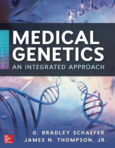 Medical Genetics: An Integrated Approach