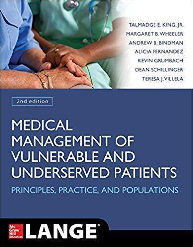 Medical Management Of Vulnerable And Underserved Patients Principles Practice And Populations 2Nd Edition