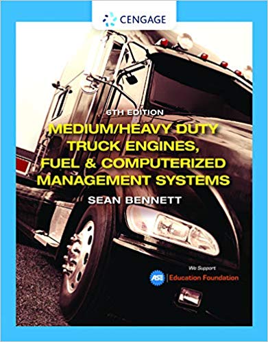 Medium/Heavy Duty Truck Engines, Fuel &amp; Computerized Management Systems 6th Editio