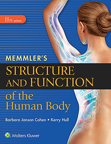 MemmlerÃ¢â‚¬â„¢s structure and function of the human body