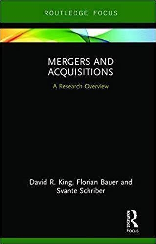 Mergers And Acquisitions A Research Overview State Of The Art In Business Research