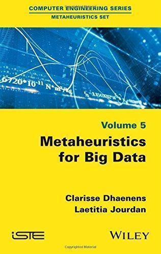 Metaheuristics For Big Data
