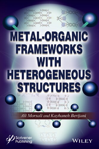 Metal-Organic Frameworks With Heterogeneous Structures