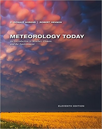 Meteorology Today 11th Edition by C. Donald Ahrens