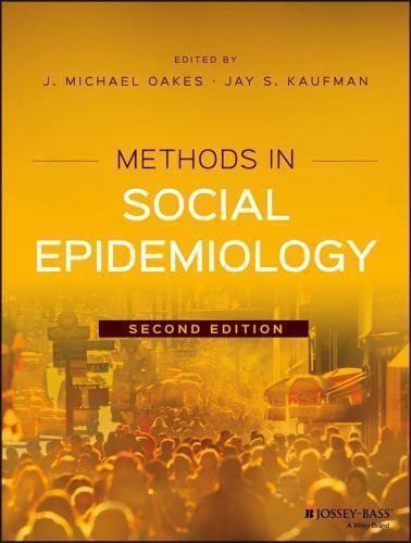 Methods In Social Epidemiology 2Nd Edition
