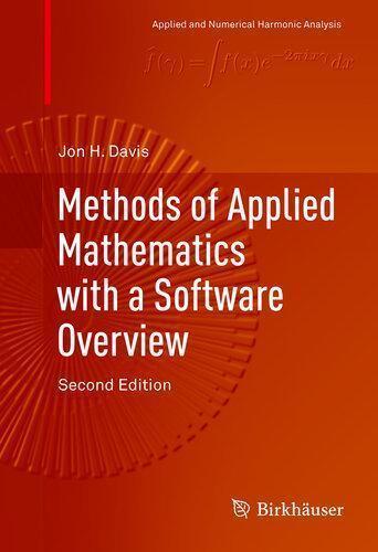 Methods Of Applied Mathematics With A Software Overview