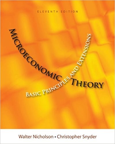 Microeconomic Theory Basic Principles Extensions 11th