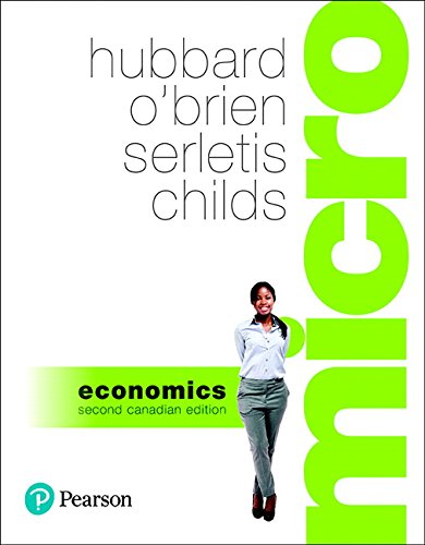 Microeconomics (2nd Canadian Edition) ? Hubbard/O?Brian