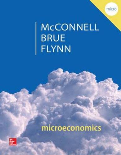 Microeconomics: Principles, Problems, & Policies (McGraw-Hill Series in Economics) 20-edition