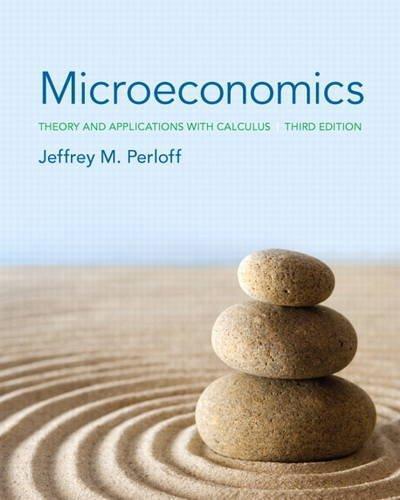 Microeconomics Theory And Applications With Calculus 3Rd Edition