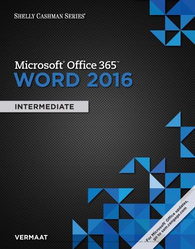 Microsoft Office 365 Word 2016 Intermediate Shelly Cashman Series