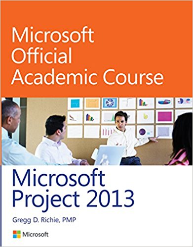 Microsoft Project 2013 by Microsoft Official