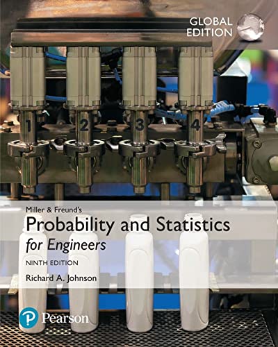 Miller and Freund?s Probability and Statistics for Engineers (9th edition global)