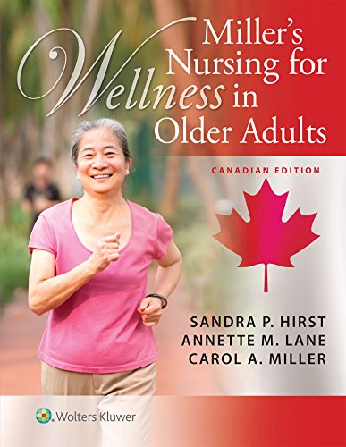 Miller's Nursing for Wellness in Older Adults First-edition