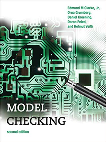 Model Checking (Cyber Physical Systems Series) 2nd Edition