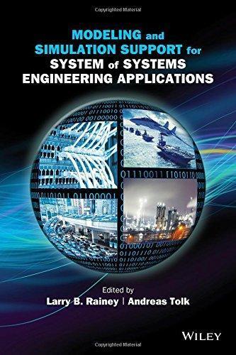 Modeling And Simulation Support For System Of Systems Engineering Applications