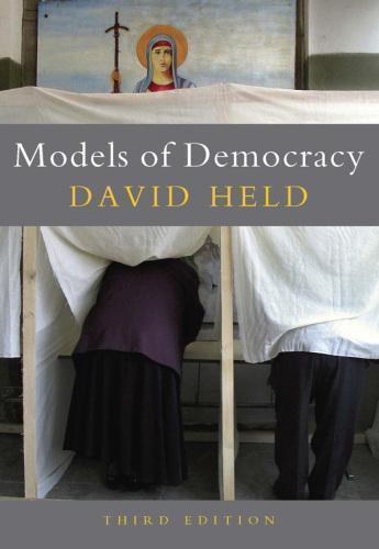 Models Of Democracy 3Rd Edition