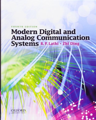 Modern Digital and Analog Communication Systems (4th Edition)