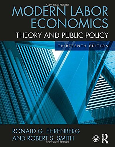 Modern Labor Economics