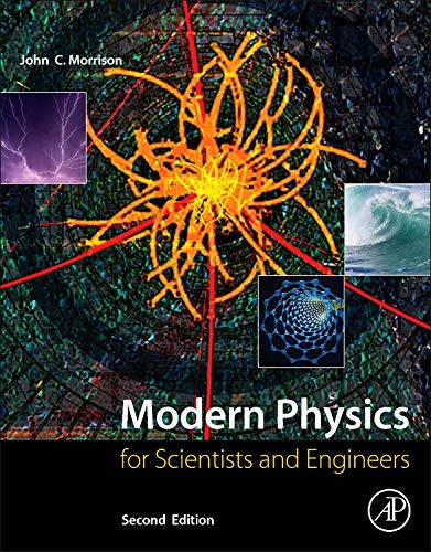 Modern Physics: for Scientists and Engineers (2nd Edition)