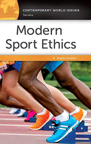 Modern Sport Ethics: A Reference Handbook (2nd Edition)