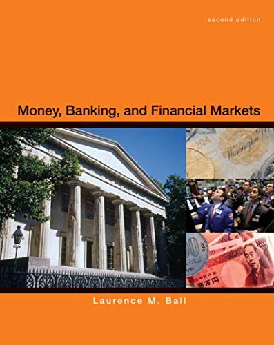 Money, Banking and Financial Markets 2nd Edition