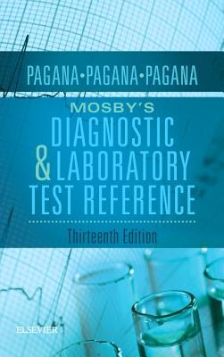 Mosbys Diagnostic And Laboratory Test Reference 13th Edition