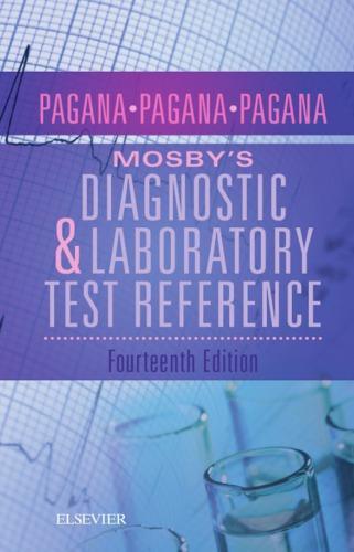 Mosby's Diagnostic and Laboratory Test Reference 14th Edition