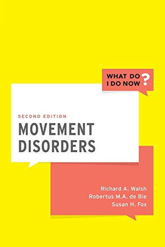 Movement Disorders (2nd Edition) ? (What Do I Do Now)