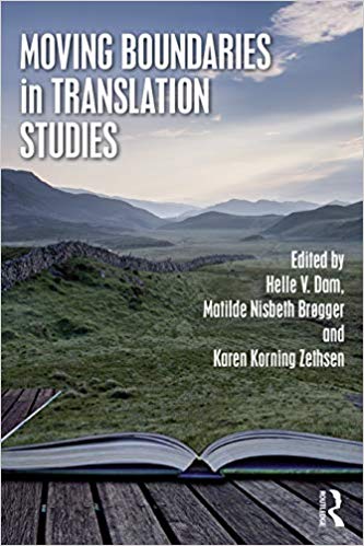 Moving Boundaries In Translation Studies