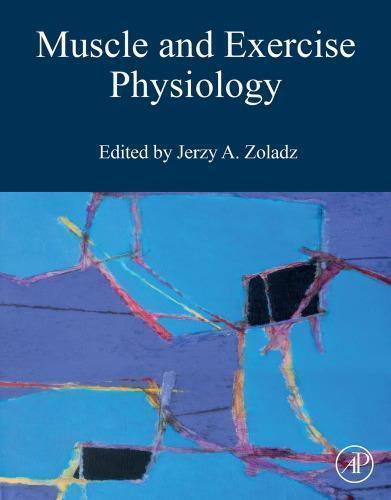 Muscle And Exercise Physiology