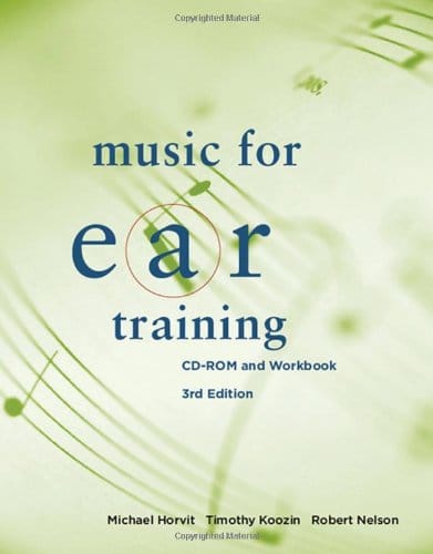 Music for Ear Training CD-Rom and Workboook 3rd Edition by Michael Horvit