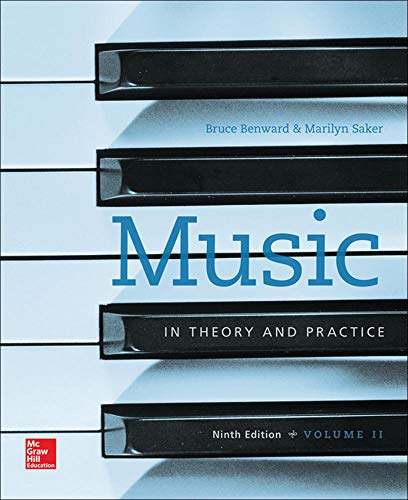 Music in Theory and Practice Volume 2 9th Edition