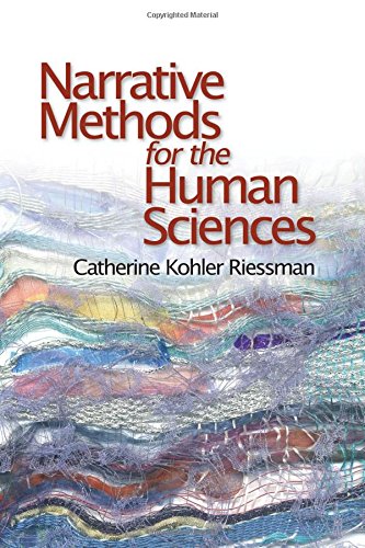 Narrative Methods for the Human Sciences 1st Edition