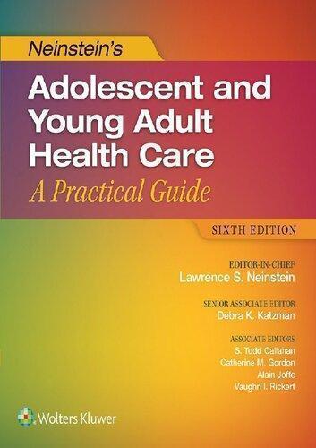 Neinsteins Adolescent And Young Adult Health Care A Practical Guide 6Th Edition