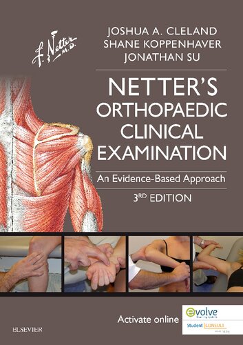 NetterÃ¢â‚¬â„¢s Orthopaedic Clinical Examination. An Evidence-Based Approach