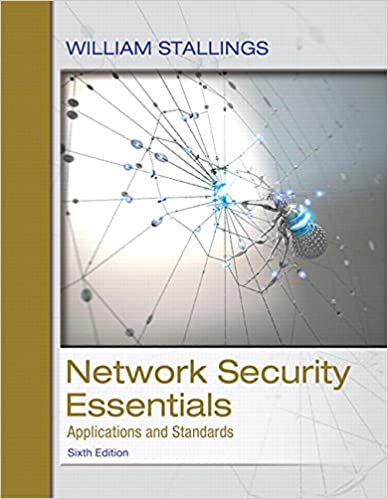 Network Security Essentials: Applications and Standards 6th Edition